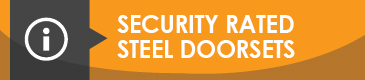 Security rated steel doorsets